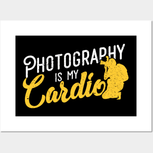 'Photography Is My Cardio' Awesome Photography Camera Gift Posters and Art